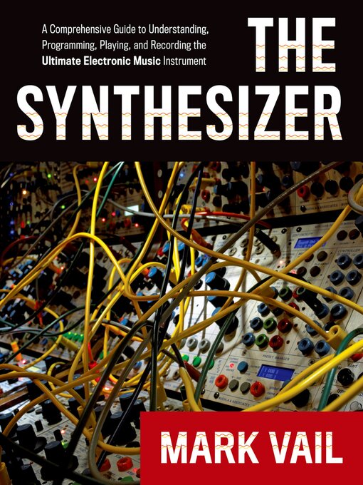 Title details for The Synthesizer by Mark Vail - Wait list